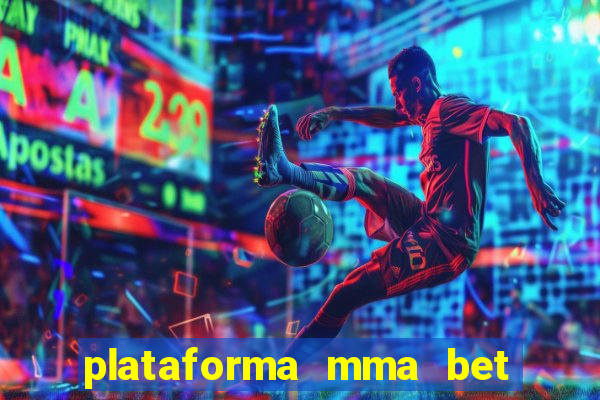 plataforma mma bet é confiável